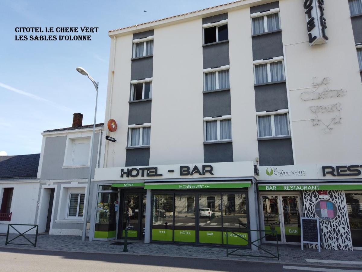 Cit'Hotel Le Chene Vert Les Sables-dʼOlonne Exteriör bild